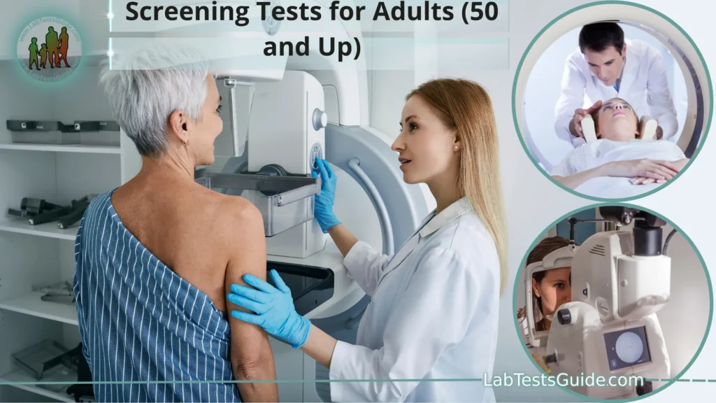 Screening Tests for Adults (50 and Up)
