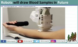 Robots will draw Blood Samples in Future