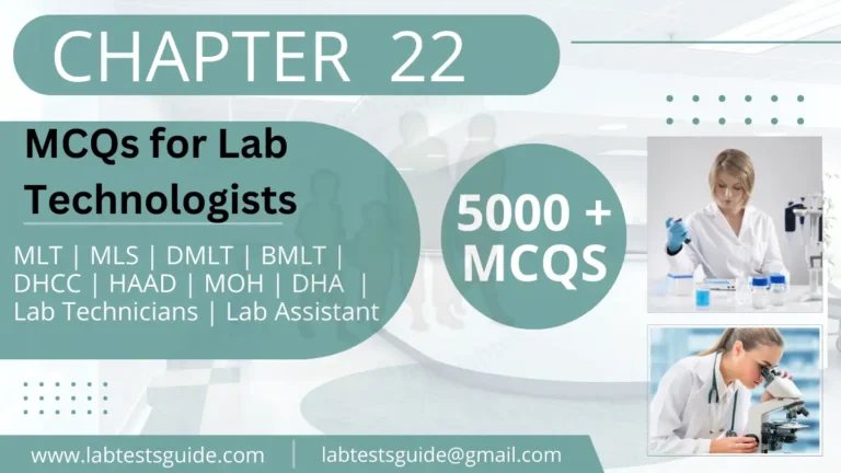 Chapter 22 – MCQs for Lab Technician and Technologists