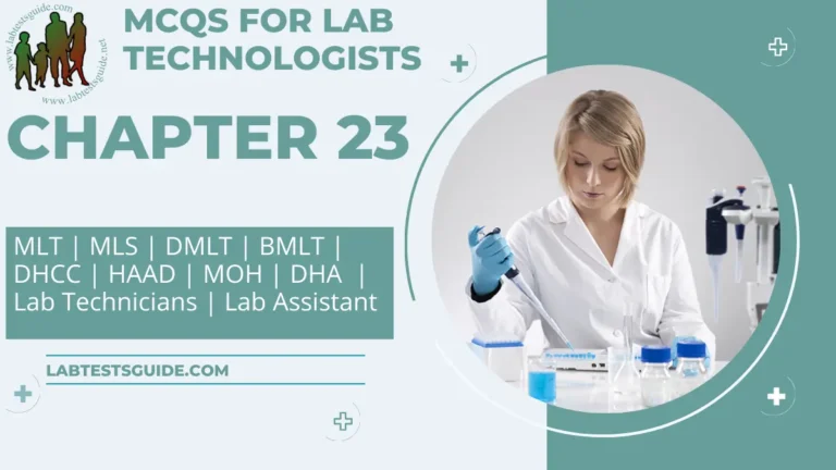 Chapter 23 – MCQs for Lab Technician and Technologists