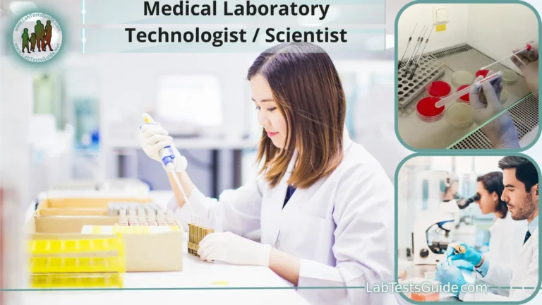 Medical Laboratory Technologist / Scientist