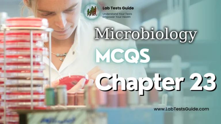 MicroBiology MCQs with Answer and Explnation | Chapter 23