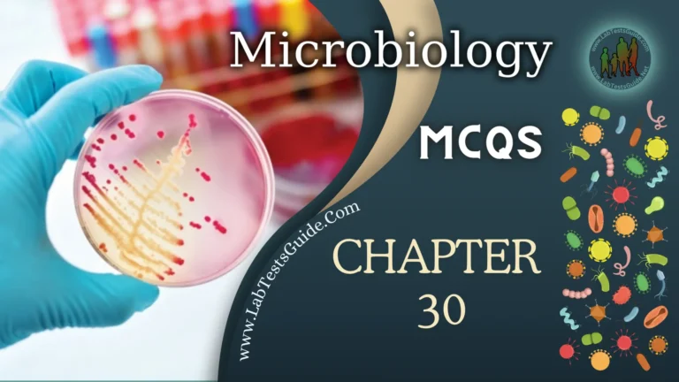 MicroBiology MCQs with Answer and Explnation | Chapter 30