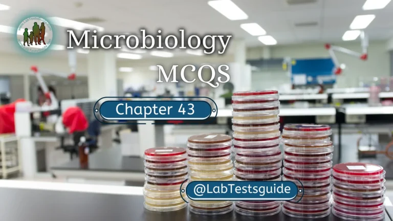 MicroBiology MCQs with Answer and Explnation | Chapter 43