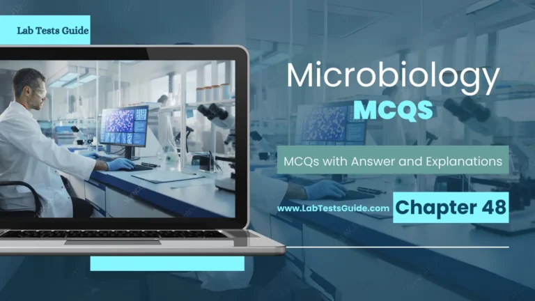 MicroBiology MCQs with Answer and Explnation | Chapter 48