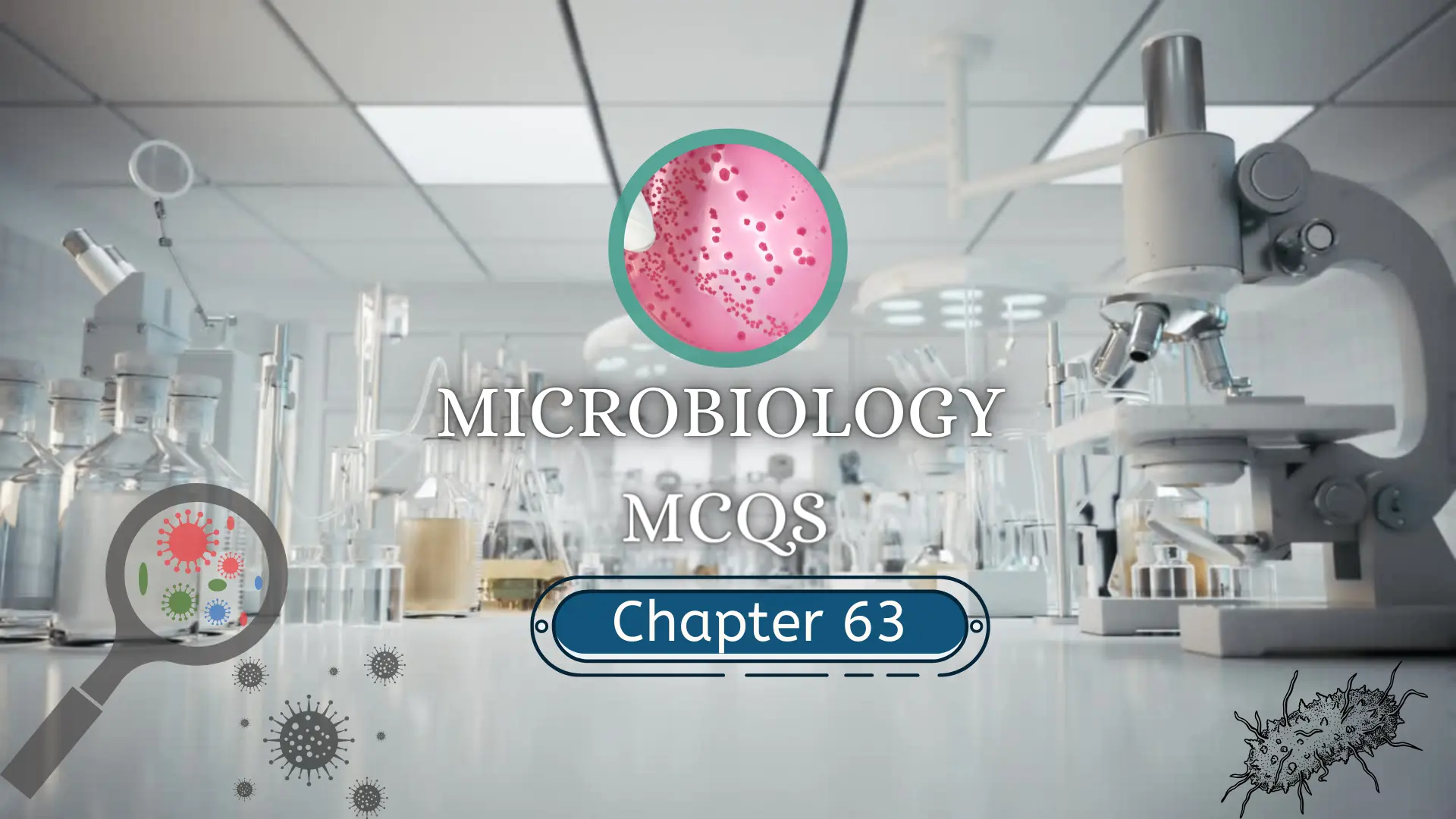 Microbiology MCQs Chapter 63