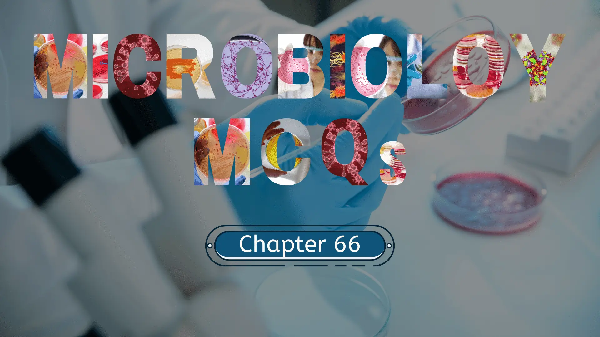 Microbiology MCQs Chapter 66