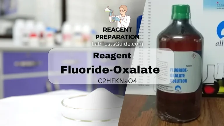 Fluoride-Oxalate Reagent