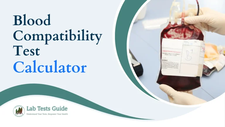 Blood Compatibility Test Calculator
