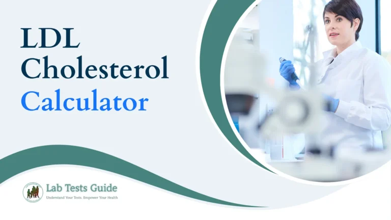 LDL Cholesterol Calculator