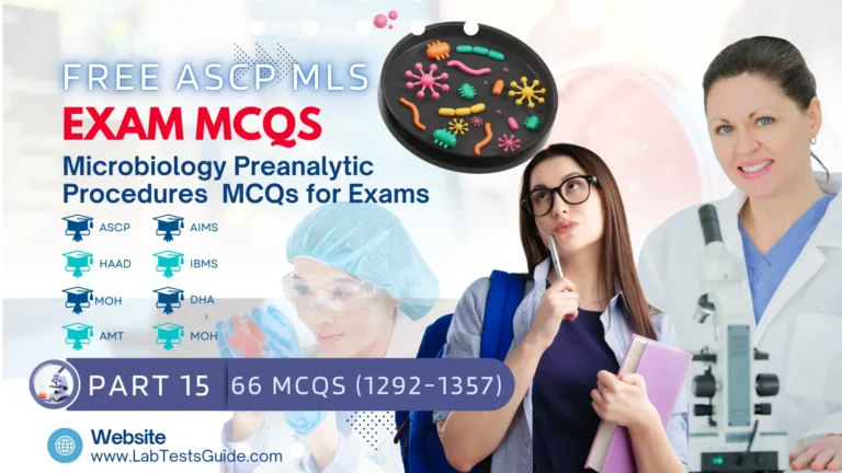 Free ASCP MLS Exam Practice Questions Part 15 – Microbiology Preanalytic Procedures