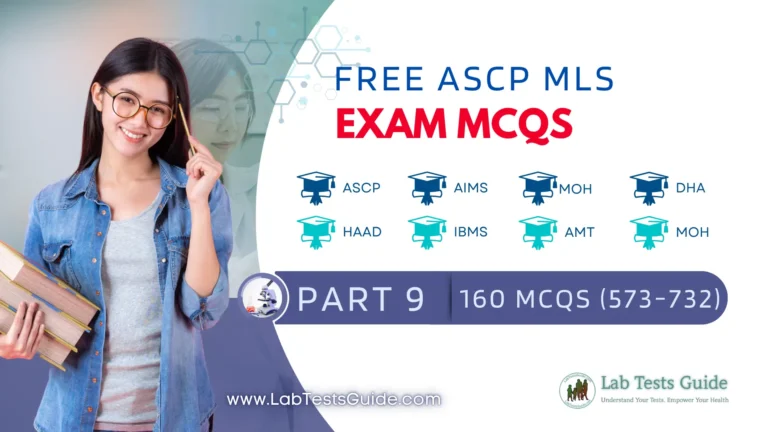 Free ASCP MLS Exam Practice Questions Part 9 – (Laboratory Determinations)