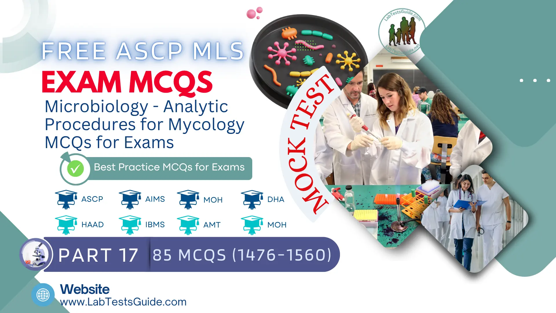Free ASCP MLS Exam Practice Questions Mock Test Part 17 – Microbiology - Analytic Procedures for Mycology