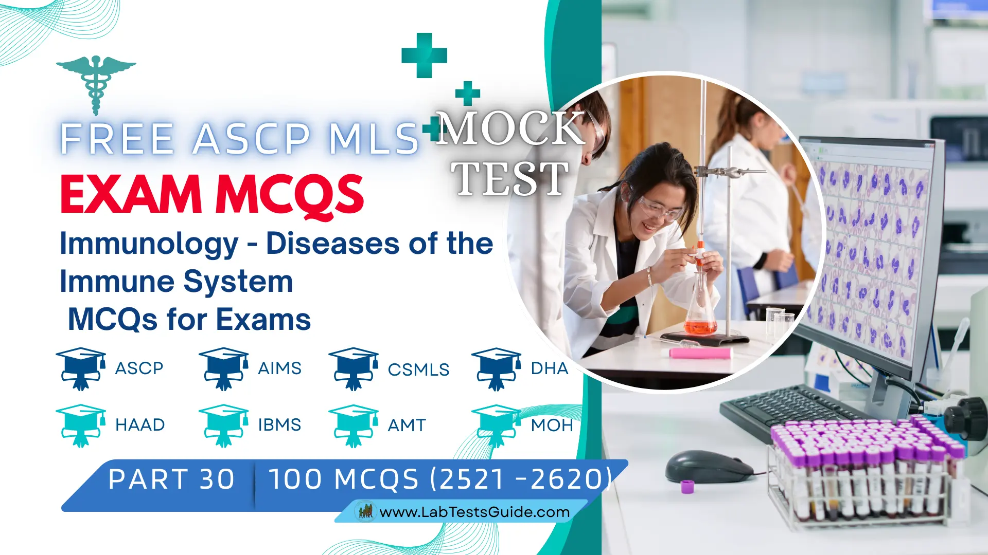 Free ASCP MLS Exam Practice Questions Mock Test Part 30 – Immunology - Diseases of the Immune System