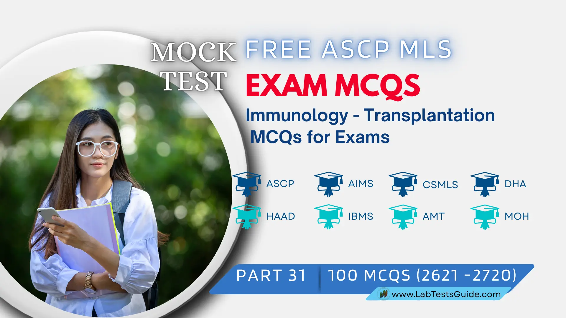Free ASCP MLS Exam Practice Questions Mock Test Part 31 – Immunology - Transplantation