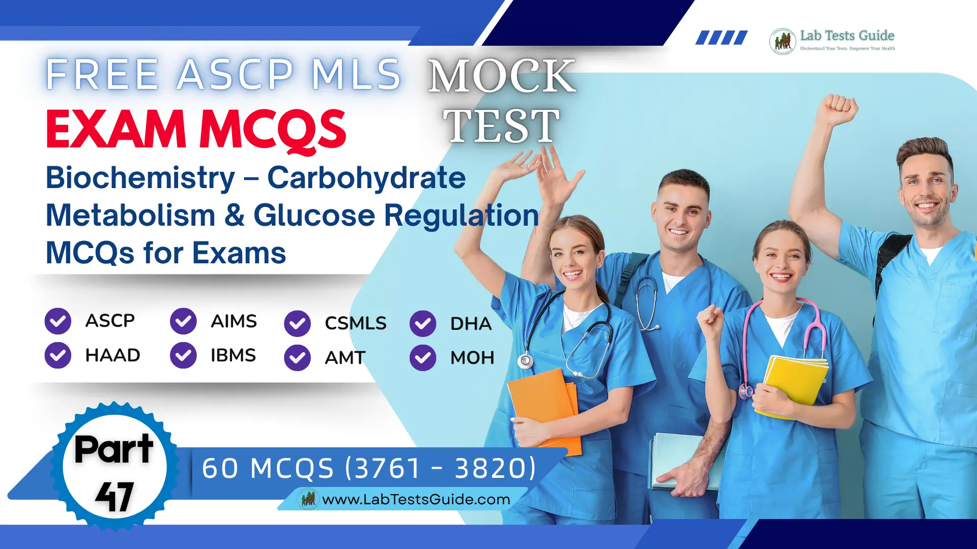 Free ASCP MLS Biochemistry Mock Test Part 47 – Carbohydrate Metabolism & Glucose Regulation Practice Exam