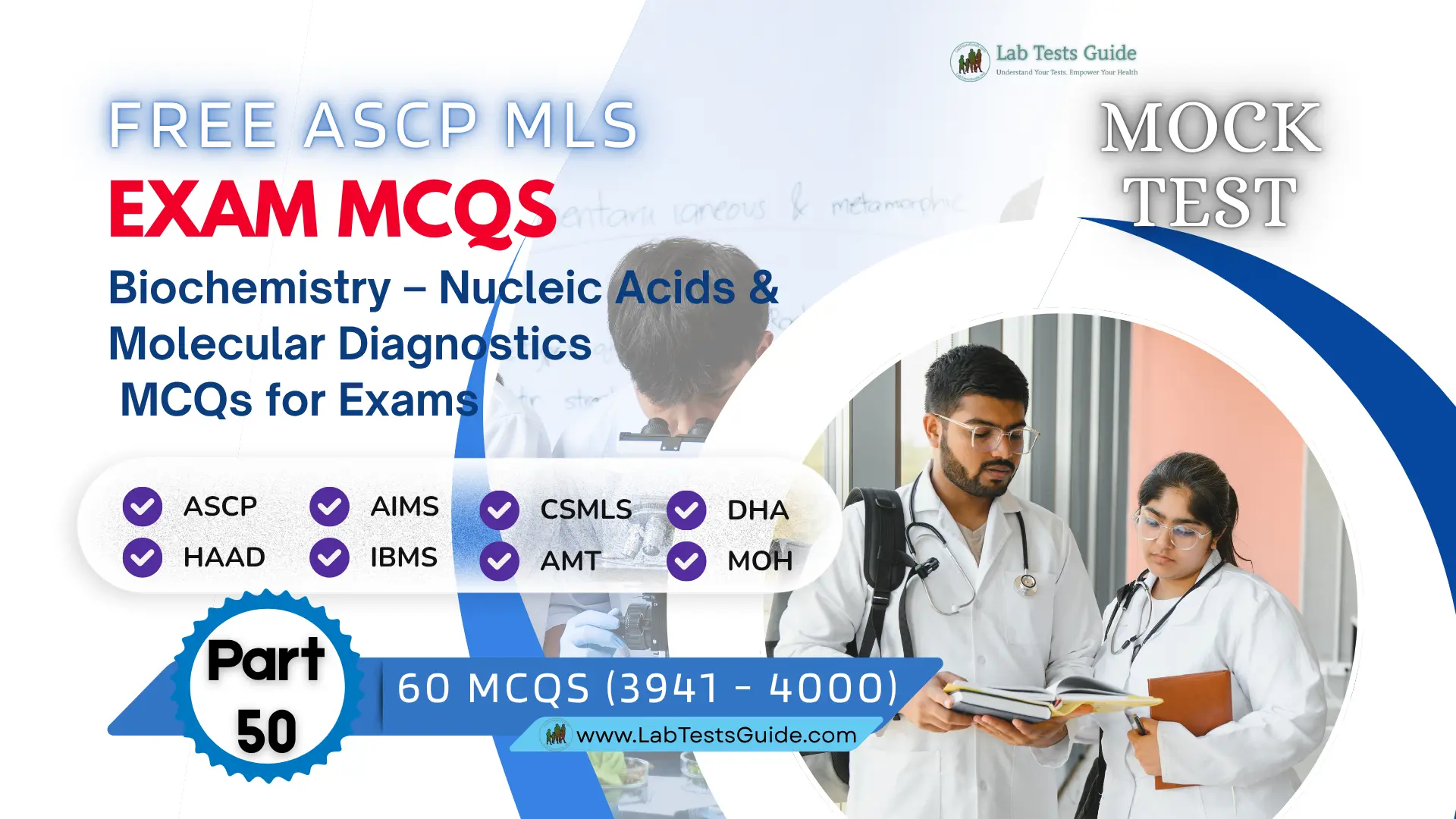 Free ASCP MLS Biochemistry Mock Test Part 50 – Nucleic Acids & Molecular Diagnostics Practice Exam