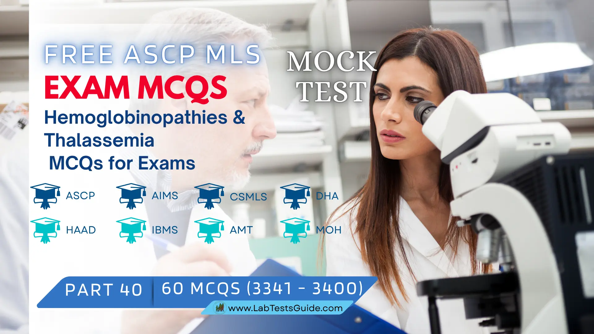 Free ASCP MLS Exam Practice Questions Mock Test Part 40 – Hemoglobinopathies & Thalassemia