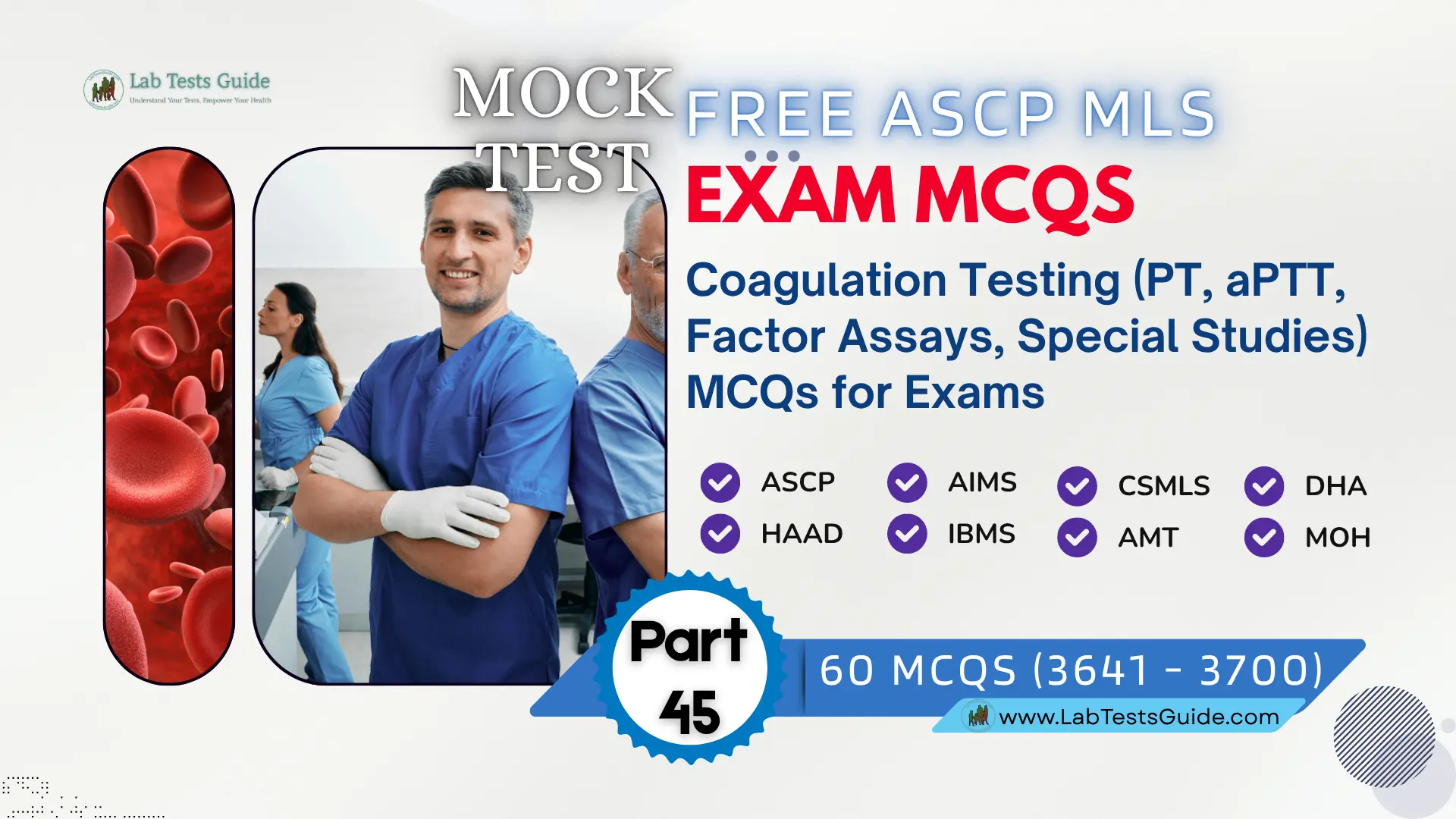 Free ASCP MLS Exam Practice Questions Mock Test Part 45 – Coagulation Testing (PT, aPTT, Factor Assays, Special Studies)