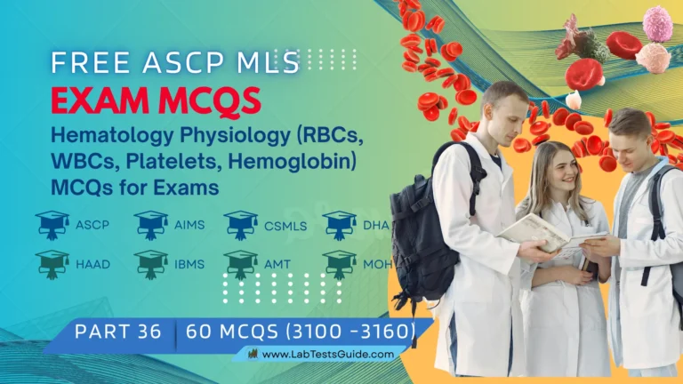Mls Ascp Free ASCP MLS Exam Practice Questions: Part 7 – (Physiology ) | Lab ...