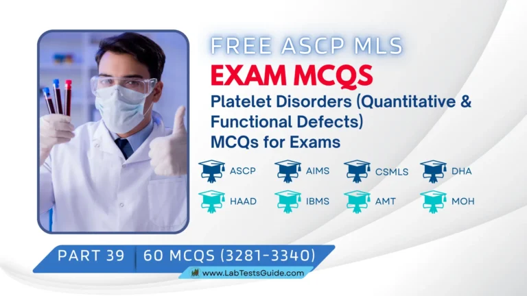 Free ASCP MLS Exam Practice Questions Part 39 – Platelet Disorders (Quantitative & Functional Defects)