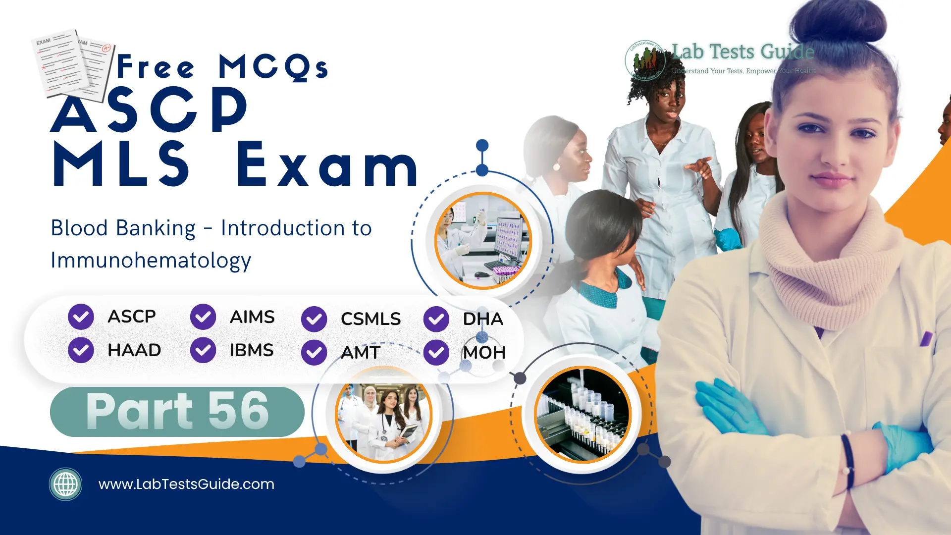 Free ASCP MLS Exam Practice Questions Part 56 – Blood Banking – Introduction to Immunohematology